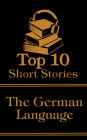The Top 10 Short Stories - The German Language