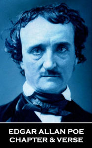 Title: Chapter & Verse - Edgar Allan Poe, Author: Edgar Allan Poe