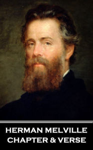 Title: Chapter & Verse - Herman Melville, Author: Herman Melville