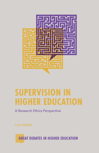 Supervision in Higher Education: A Research Ethics Perspective