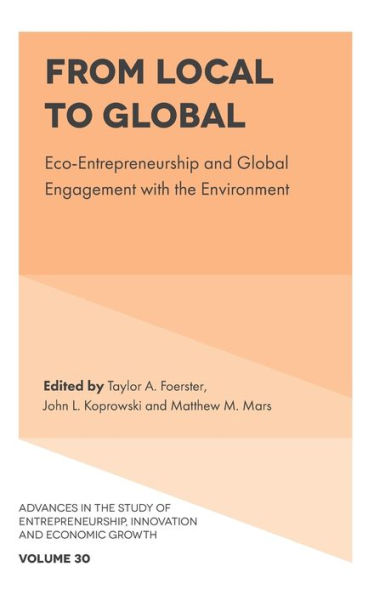 From Local to Global: Eco-Entrepreneurship and Global Engagement with the Environment