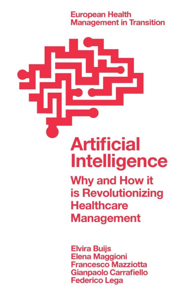 Artificial Intelligence: Why and How it is Revolutionizing Healthcare Management