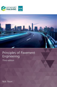 Title: Principles of Pavement Engineering, Author: Nick Thom