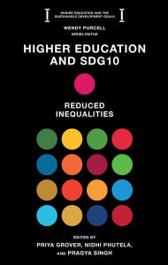 Title: Higher Education and SDG10: Reduced Inequalities, Author: Priya Grover