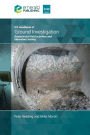 ICE Handbook of Ground Investigation: Geotechnical field activities and laboratory testing