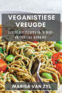 Veganistiese Vreugde: Eerste Voetstappe in 'n Dier-vriendelike Kombuis