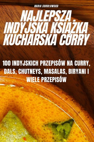 Najlepsza Indyjska KsiĄŻka Kucharska Curry