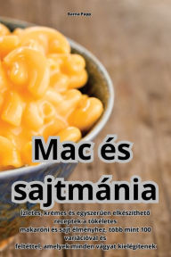 Title: Mac és sajtmánia, Author: Barna Papp