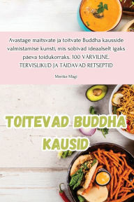 Title: Toitevad Buddha kausid, Author: Merike Mägi