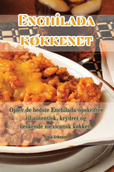 Enchilada køkkenet