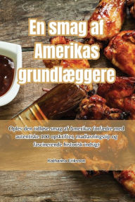 Title: En smag af Amerikas grundlæggere, Author: Katharina Eriksson