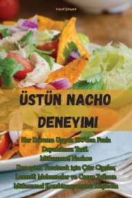 Title: Üstün Nacho Deneyimi, Author: Yusuf Şimşek