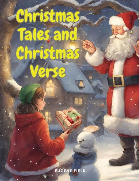 Christmas Tales and Christmas Verse