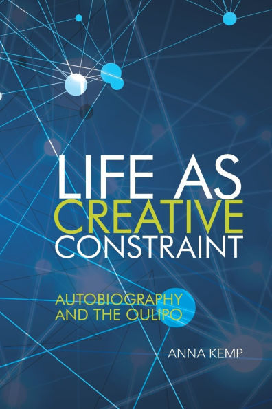 Life as Creative Constraint: Autobiography and the Oulipo