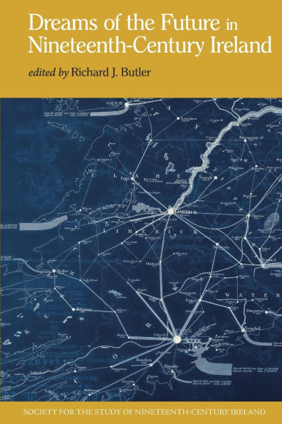 Dreams of the Future Nineteenth-Century Ireland