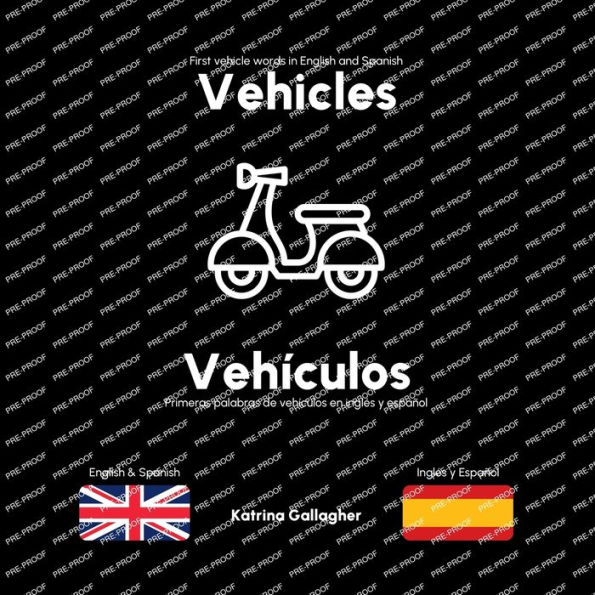 vehicles / Vehï¿½culos: First English and Spanish