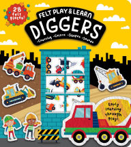 Title: Felt Play & Learn Diggers, Author: Alice Barker