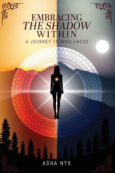 Embracing The Shadow Within: A Journey To Wholeness