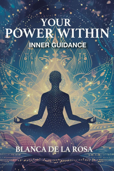 Your Power Within: Inner Guidance
