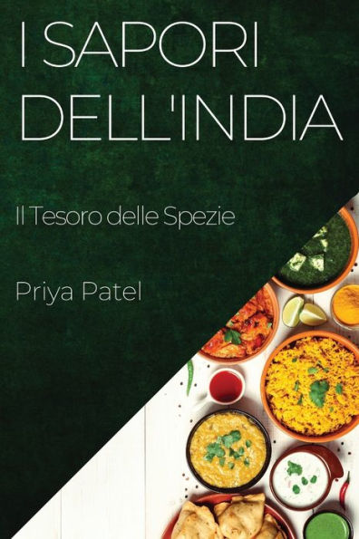 I Sapori dell'India: Il Tesoro delle Spezie