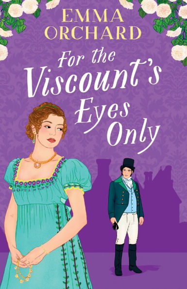 For the Viscount's Eyes Only