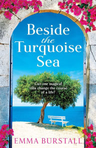 Free ebook downloading Beside the Turquoise Sea by Emma Burstall