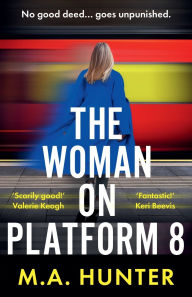 Ebooks for downloads The Woman on Platform 8