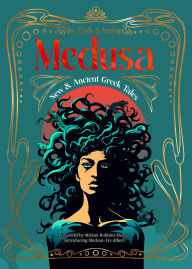 Title: Medusa: New & Ancient Greek Tales, Author: various