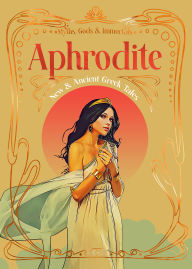 Title: Aphrodite:New & Ancient Greek Tales, Author: various