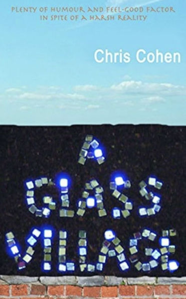 A Glass Village