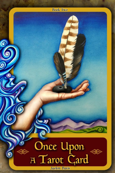 Once Upon a Tarot Card: Book Two