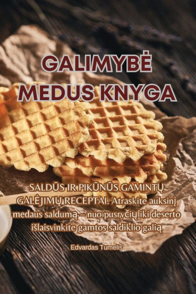 Galimybe Medus Knyga