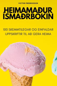 Title: HEIMAMAÐUR ÍSMAÐRBÓKIN, Author: Victor Fredriksson