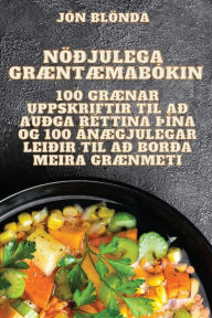 Title: NÖÐJULEGA GRÆNTÆMABÓKIN, Author: Jïn Blïnda