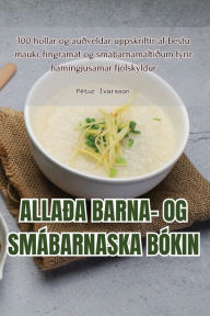 Title: ALLAÐA BARNA- OG SMÁBARNASKA BÓKIN, Author: Pétur Ívarsson