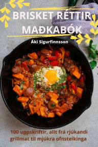 Title: BRISKET RÉTTIR MAÐKABÓK, Author: ïki Sigurfinnsson