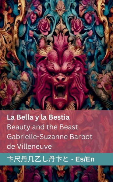 La Bella y la Bestia / Beauty and the Beast: Tranzlaty Español English