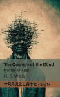 The Country of the Blind / Kï¿½rler ï¿½lkesi: Tranzlaty English Tï¿½rkï¿½e