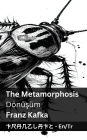 The Metamorphosis / Dï¿½nï¿½şï¿½m: Tranzlaty English Tï¿½rkï¿½e