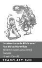 Las Aventuras de Alicia en el Paï¿½s de las Maravillas / Aliceine Avanture u Zemlji Čudesa: Tranzlaty Espaï¿½ol Hrvatski
