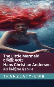 Title: The Little Mermaid / द लिटिि मरमेड: Tranzlaty English टहंदी, Author: Hans Christian Andersen