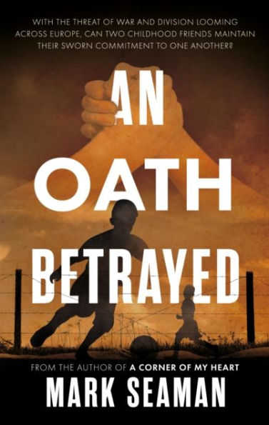 An Oath Betrayed