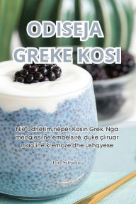 Title: ODISEJA GREKE KOSI, Author: Elira Sulejmani