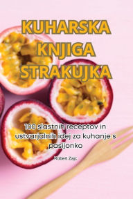 Title: Kuharska Knjiga Strakujka, Author: Robert Zajc