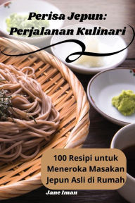 Title: Perisa Jepun: Perjalanan Kulinari, Author: Jane Iman