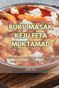 Title: Buku Masak Keju Feta Muktamad, Author: Jane Yeo