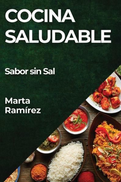 Cocina Saludable: Sabor sin Sal