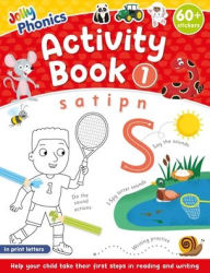 Title: Jolly Phonics Activity Book 1: In Print Letters (American English Edition), Author: Sara Wernham