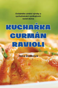 Title: KUCHARKA GURMÁN RAVIOLI, Author: Jana Duskovï