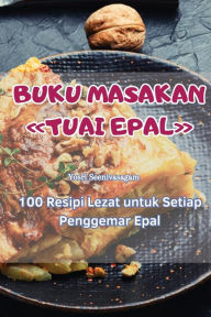 Title: BUKU MASAKAN TUAI EPAL, Author: Yosri Seenivasagam